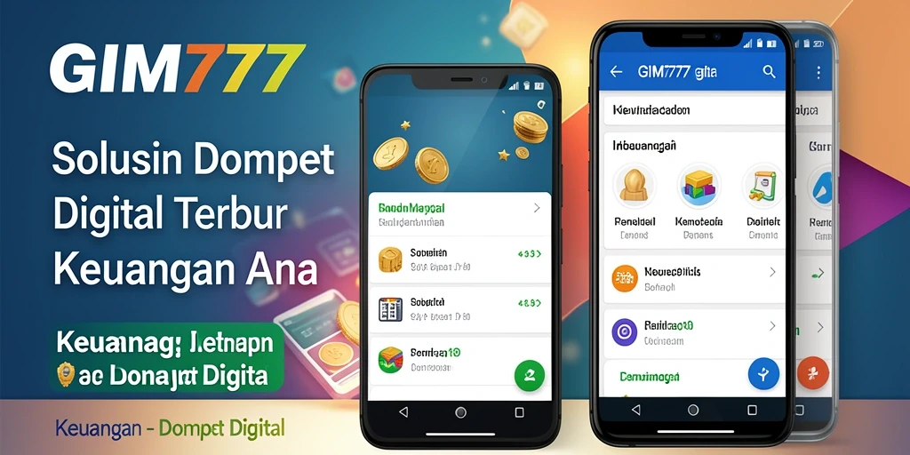 Antarmuka GIM777 yang menarik dan fungsional untuk Dompet Digital.